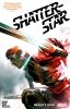 SHATTERSTAR REALITY STAR TP [9781302915223]
